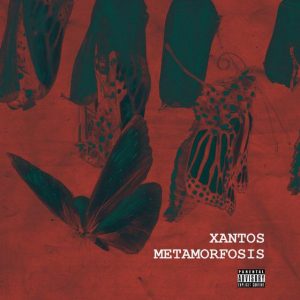 Xantos – Metamorfosis