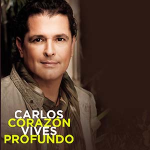 Carlos Vives – Corazon Profundo