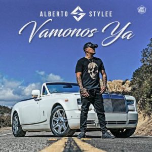 Alberto Style – Vamonos Ya