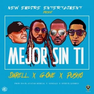 Darell Ft G-One, Pusho – Mejor Sin Ti