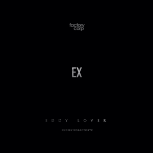 Eddy Lover – Ex