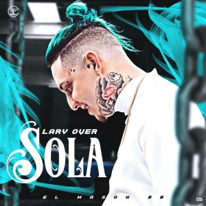 Lary Over – Sola