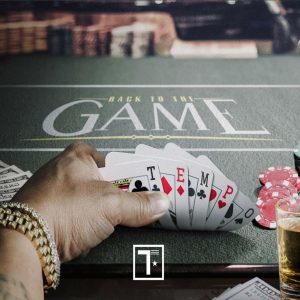 Tempo – Back To The Game (2018)