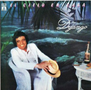 Dyango – El Cielo En Casa (1979)