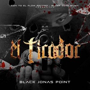 Black Jonas Point – El Tirador