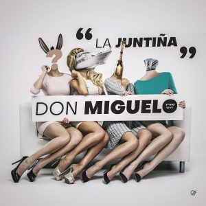 Don Miguelo – La Juntiña
