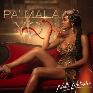 Natti Natasha – Pa Mala Yo