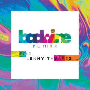Feid Ft. Lenny Tavárez – badwine (Remix)
