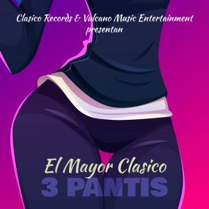 El Mayor Clasico – 3 Pantis