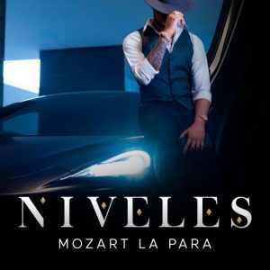 Mozart La Para – Niveles (EP) (2020)