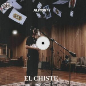 Almighty – El Chiste